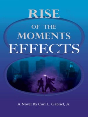 cover image of Rise of the Moments
